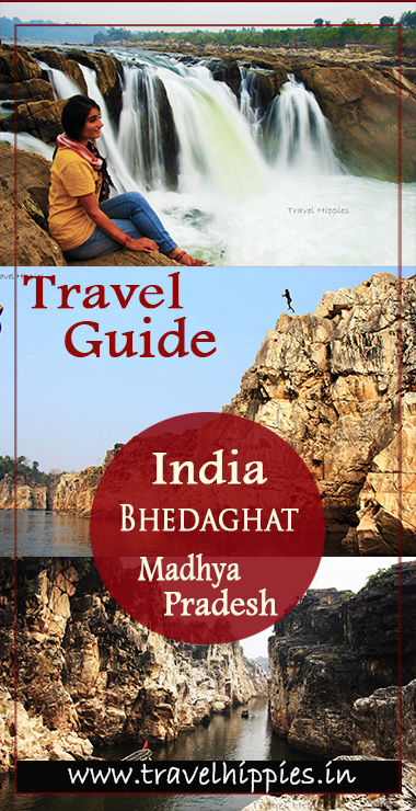 Bhedaghat: A Gorge that would make you Fall…….. Bhedaghat: A Gorge that would make you Fall……..