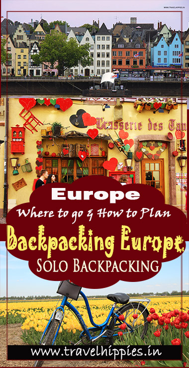Europe Solo Backpacking Trip from India