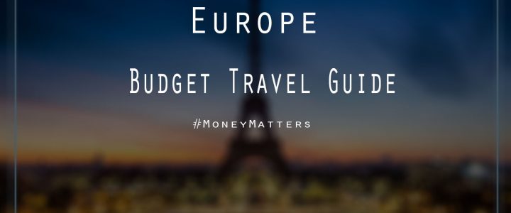 Europe Trip cheap budget transport stay