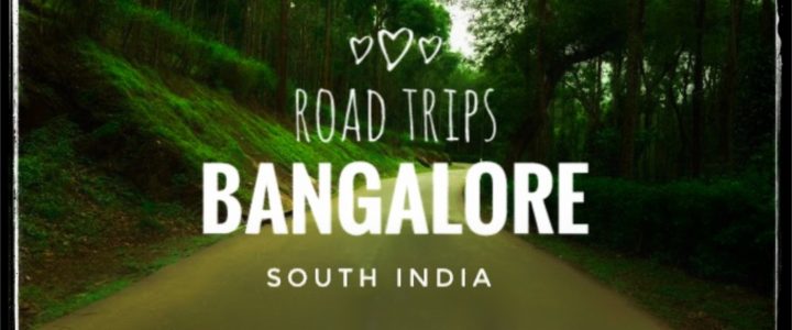 Road Trips from Bangalore