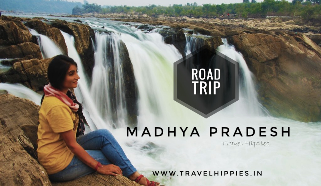 Road Trips Madhya Pradesh