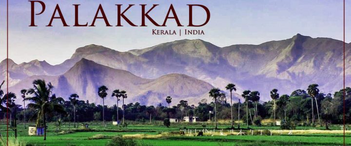 Places to visit in Palakkad - PC K V Gopalakrishnan